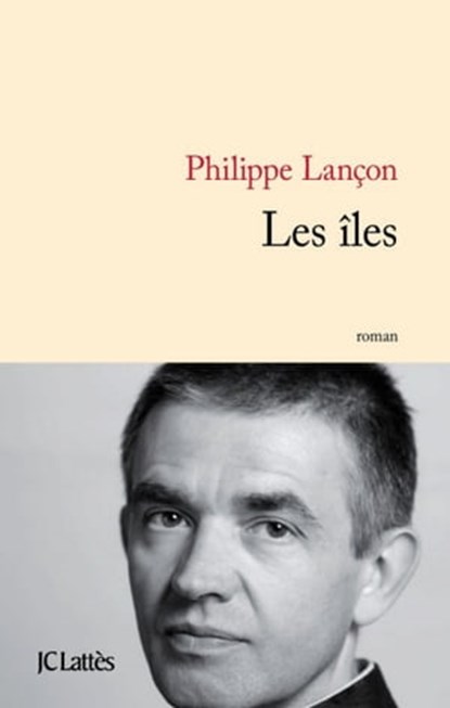 Les îles, Philippe Lançon - Ebook - 9782709637671