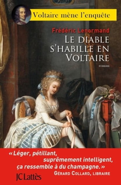 Le diable s'habille en Voltaire, Frédéric Lenormand - Ebook - 9782709643535