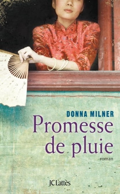 Promesse de pluie, Donna Milner - Ebook - 9782709644310