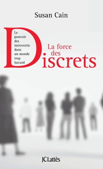 La force des discrets, Susan Cain - Ebook - 9782709646277