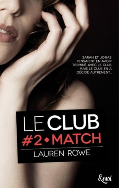 Match, Lauren Rowe - Ebook - 9782709650113