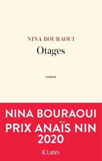 Otages, Nina Bouraoui - Ebook - 9782709650175