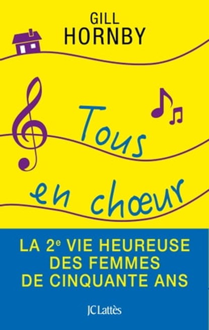 Tous en choeur, Gill Hornby - Ebook - 9782709656412