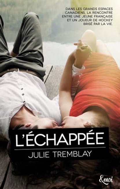L'échappée, Julie Tremblay - Ebook - 9782709658119