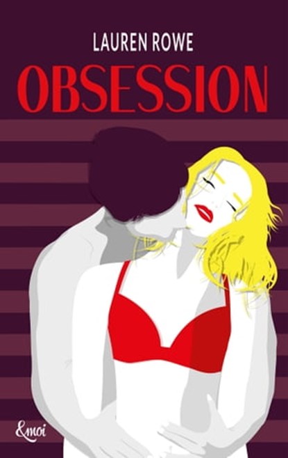 Obsession, Lauren Rowe - Ebook - 9782709658317