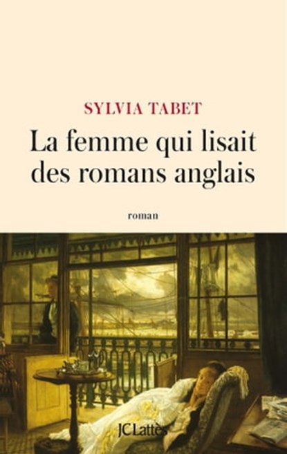 La femme qui lisait des romans anglais, Sylvia Tabet - Ebook - 9782709660136