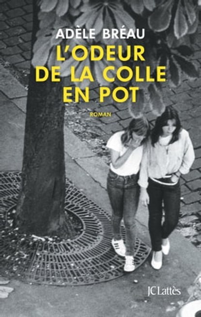 L'odeur de la colle en pot, Adèle Bréau - Ebook - 9782709660983