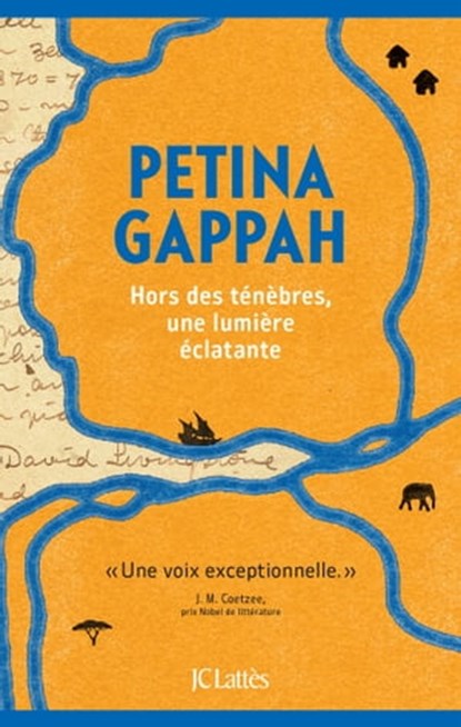Hors des ténèbres, une lumière éclatante, Petina Gappah - Ebook - 9782709663700