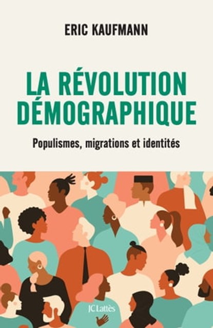 La révolution démographique, Eric Kaufmann - Ebook - 9782709665582