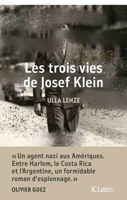Les trois de vies de Josef Klein, Ulla Lenze - Ebook - 9782709666602