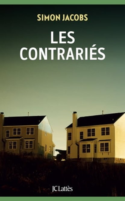 Les Contrariés, Simon Jacobs - Ebook - 9782709667999