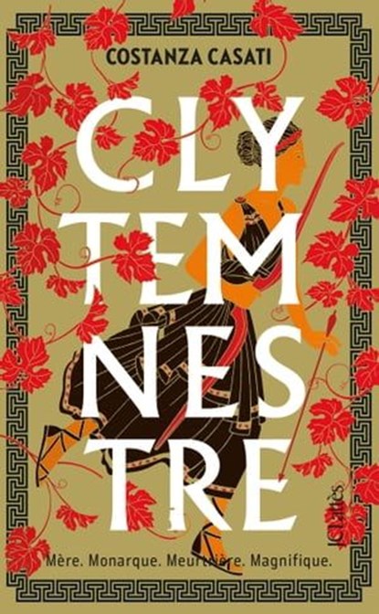 Clytemnestre, Costanza Casati - Ebook - 9782709670395