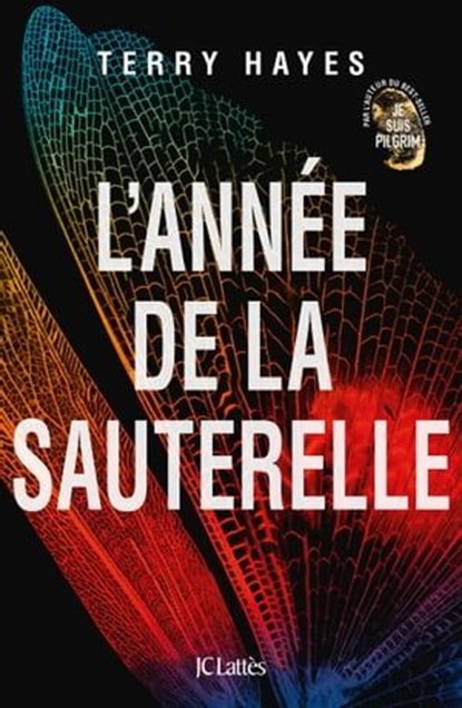 L'année de la sauterelle, Terry Hayes - Ebook - 9782709672375