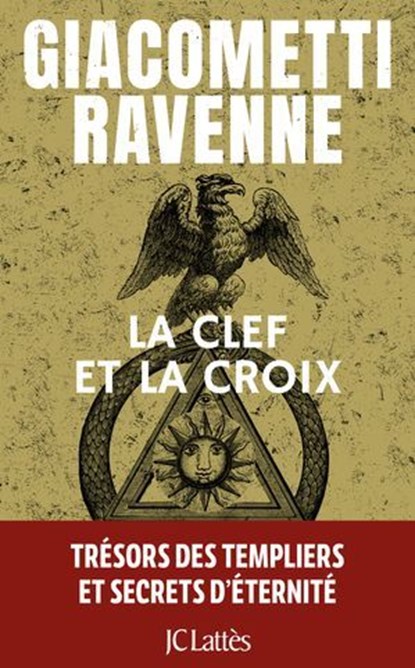 La clef et la croix : Antoine Marcas, Jacques Ravenne ; Éric Giacometti - Ebook - 9782709672979