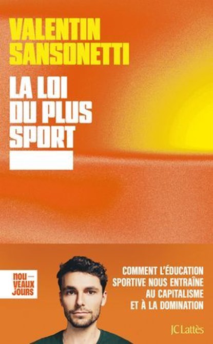 La loi du plus sport, Valentin Sansonetti - Ebook - 9782709673433