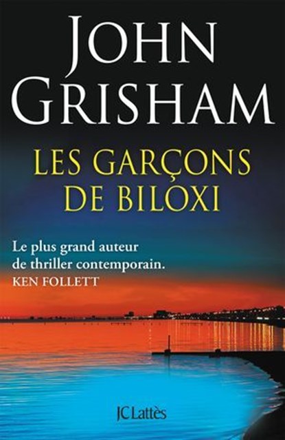 Les garçons de Biloxi, John Grisham - Ebook - 9782709673716
