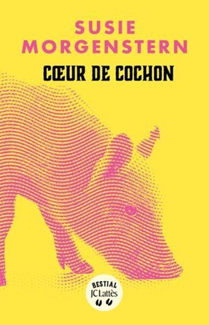Coeur de cochon, Susie Morgenstern - Ebook - 9782709676120
