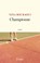 Championne, Nina Bouraoui - Paperback - 9782709676236