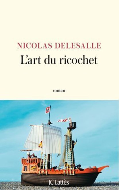 L'art du ricochet, Nicolas Delesalle - Ebook - 9782709676649