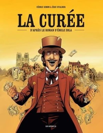 La Curée, Cédric Simon ; Eric Stalner - Ebook - 9782711200917