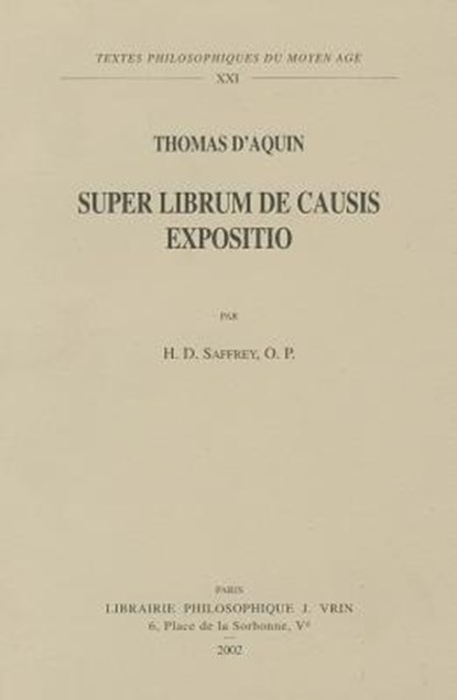 Thomas d'Aquin: Super Librum de Causis Expositio, Vrin - Paperback - 9782711615612
