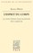 L'Esprit Du Corps, FRIGO,  Alberto - Paperback - 9782711627226