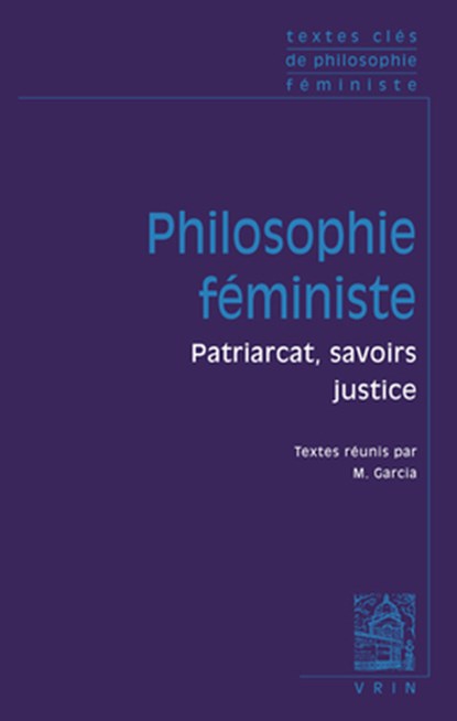 Textes Cles de Philosophie Feministe, Nancy Bauer - Paperback - 9782711629749