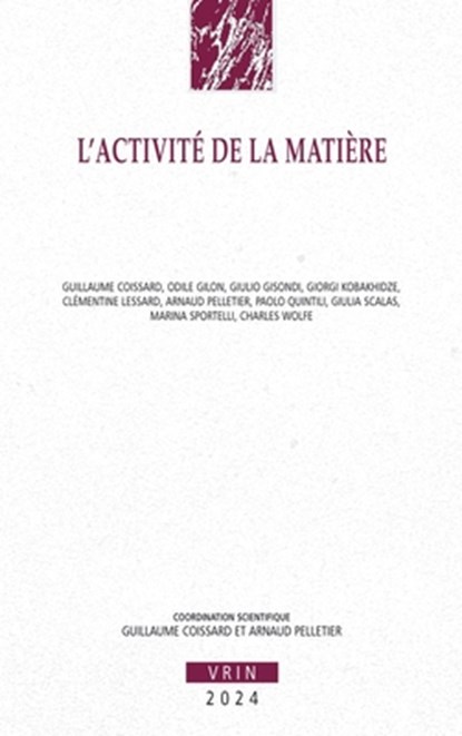 L'Activite de la Matiere, Guillaume Coissard - Paperback - 9782711631803