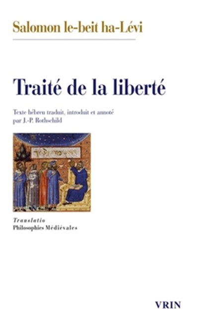Traite de la Liberte, Jean-Pierre Rothschild - Paperback - 9782711632053