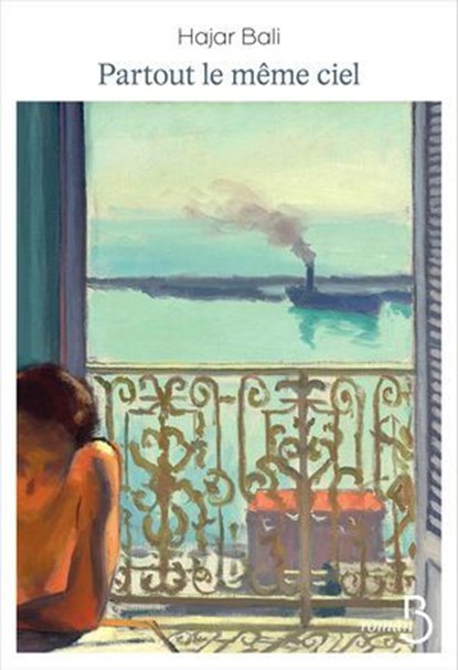 Partout le même ciel - Rentrée littéraire 2025, Hajar Bali - Ebook - 9782714404916