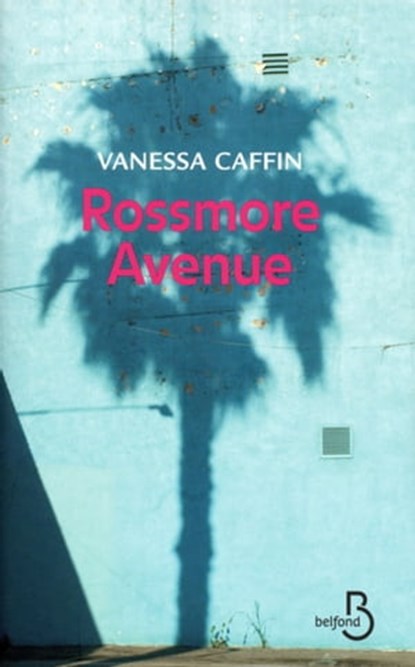 Rossmore Avenue, Vanessa Caffin - Ebook - 9782714450159