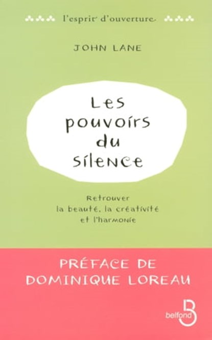 Les Pouvoirs du silence, John Lane - Ebook - 9782714450937
