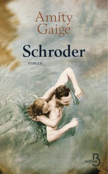 Schroder, Amity Gaige - Ebook - 9782714457295