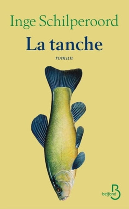 La tanche, Inge Schilperoord - Ebook - 9782714475213