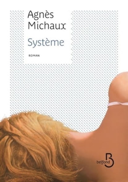 Système, Agnès Michaux - Ebook - 9782714478115