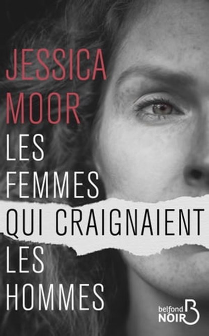 Les femmes qui craignaient les hommes, Jessica Moor - Ebook - 9782714495082