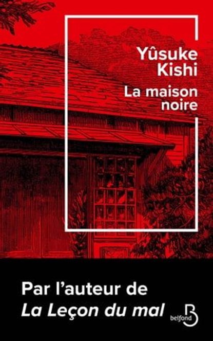La Maison noire, Yûsuke Kishi - Ebook - 9782714499653