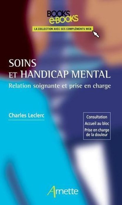 Soins et handicap mental, Charles Leclerc - Ebook - 9782718415420