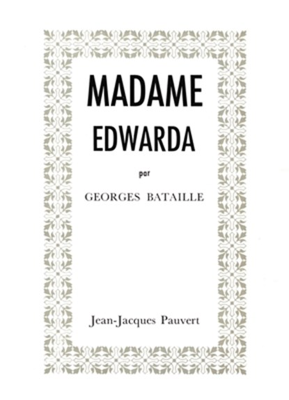 Madame Edwarda, Bataille-G - Paperback - 9782720201806