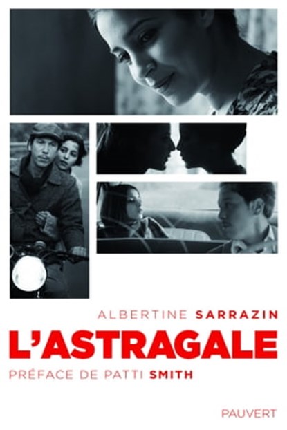 L'astragale, Albertine Sarrazin - Ebook - 9782720216237