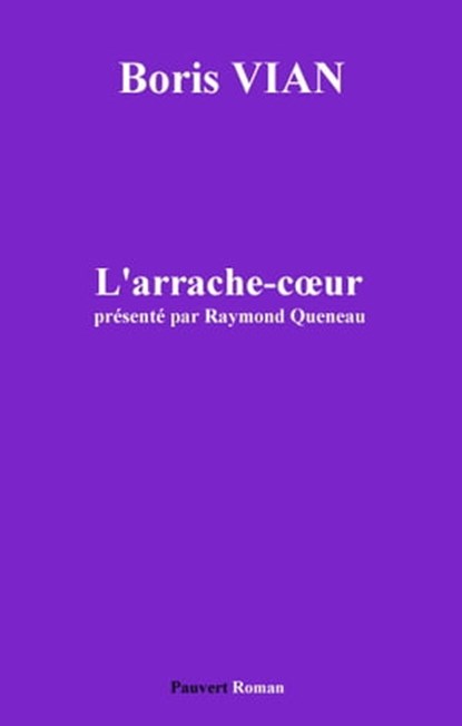 L'Arrache-coeur, Boris Vian - Ebook - 9782720216329