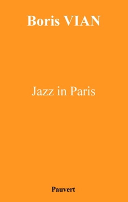 Jazz in Paris, Boris Vian - Ebook - 9782720216398