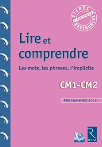 Lire et comprendre CM1-CM2, Francois Bois Parriaud - Paperback - 9782725635453