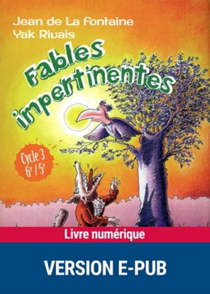 Fables impertinentes, Yak Rivais - Ebook - 9782725663883