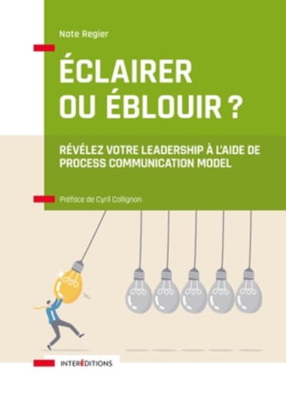 Éclairer ou éblouir ?, Nate Regier - Ebook - 9782729623159