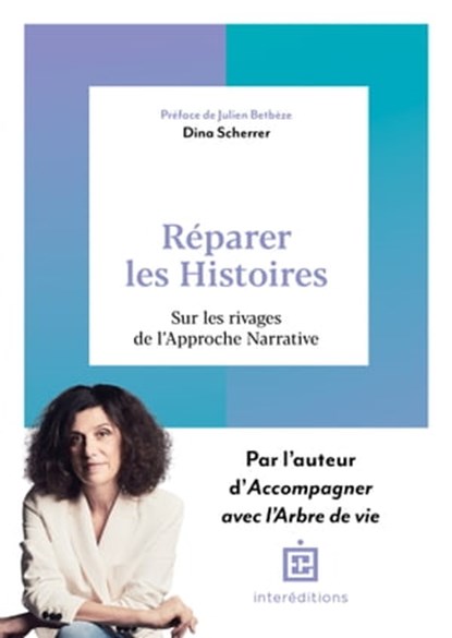 Réparer les histoires, Dina Scherrer - Ebook - 9782729623678