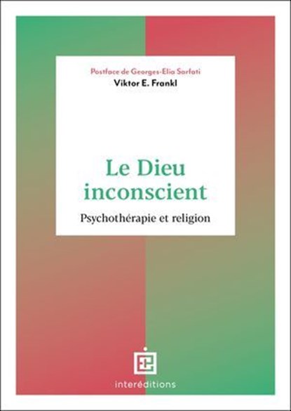 Le Dieu inconscient, Viktor Frankl - Ebook - 9782729625108
