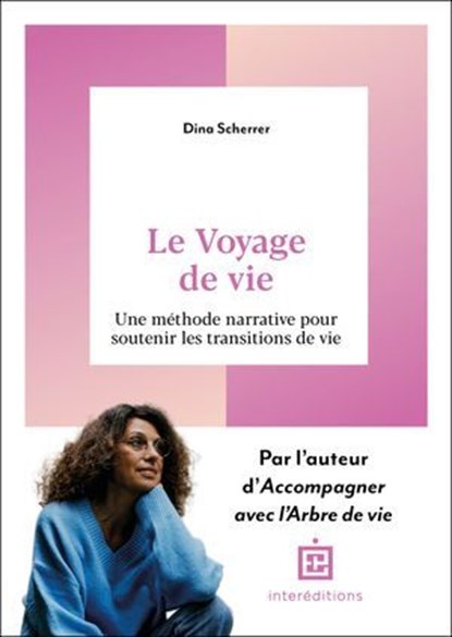 Le Voyage de vie, Dina Scherrer - Ebook - 9782729625207