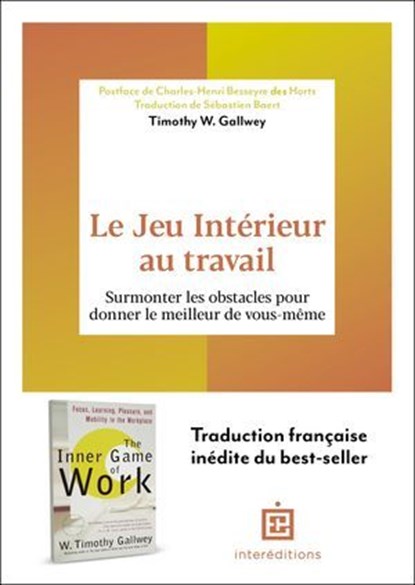 Le Jeu Intérieur au travail, Timothy W. Gallwey - Ebook - 9782729625245