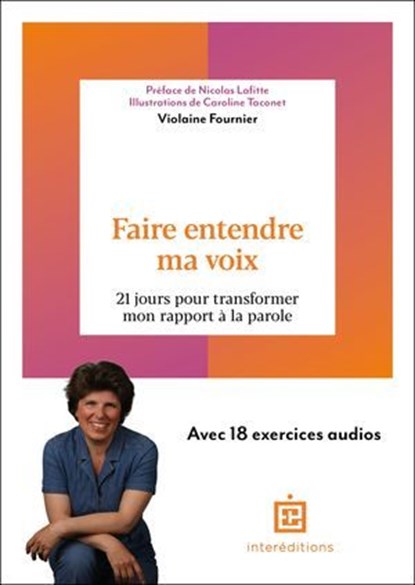 Faire entendre ma voix, Violaine Fournier - Ebook - 9782729625320